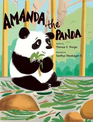 Amanda, the Panda de Theresa D Berger