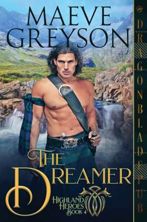 The Dreamer de Maeve Greyson