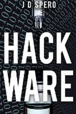 Hack Ware de J. D. Spero