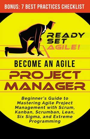 Become an Agile Project Manager de Ready Set Agile