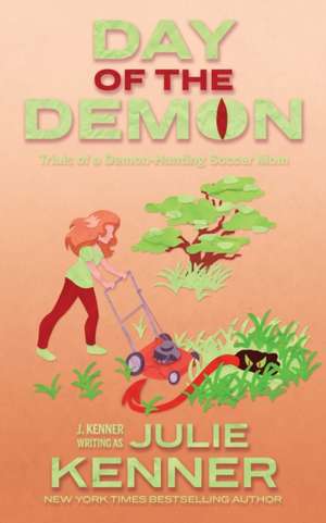 Day of the Demon de Julie Kenner