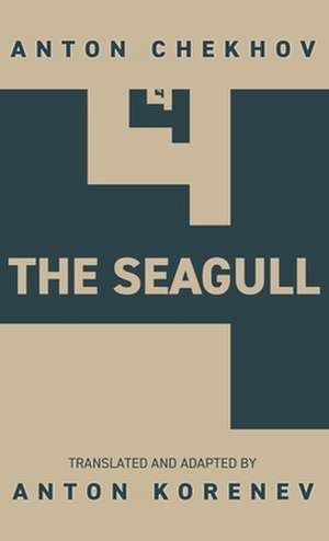 The Seagull de Anton Chekhov