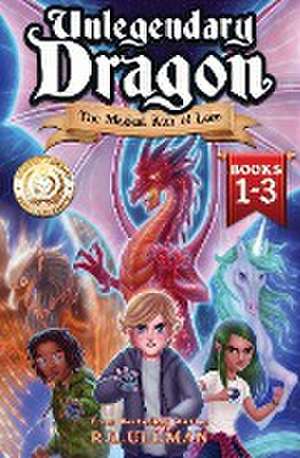 Unlegendary Dragon Books 1-3 de R. L. Ullman