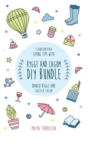 Hygge and Lagom DIY Bundle de Maya Thoresen