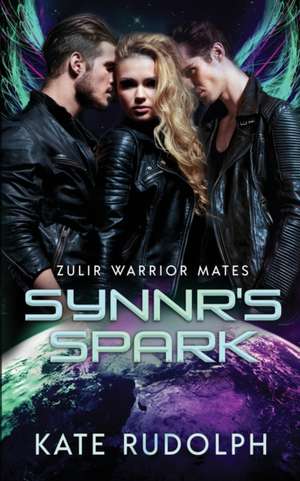 Synnr's Spark de Kate Rudolph