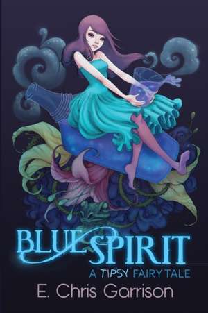 Blue Spirit de E Chris Garrison