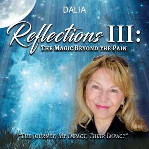 Reflections III de Dalia Vernikovsky