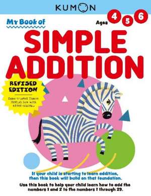 My Book of Simple Addition de Kumon Publishing