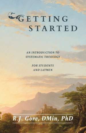 Getting Started de R J Gore