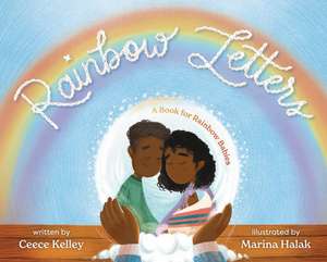 Rainbow Letters de Ceece Kelley