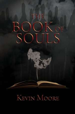 The Book of Souls de Kevin Moore