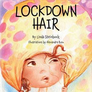 Lockdown Hair de Linda Steinbock
