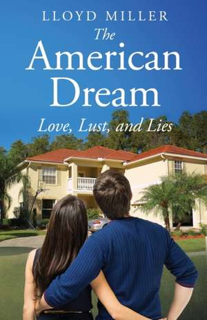 The American Dream de Lloyd Miller