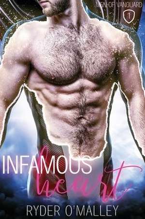 Infamous Hearts de Ryder O'Malley