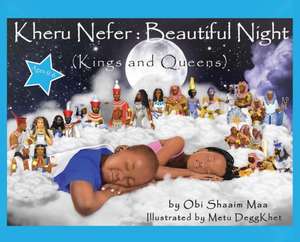 Kheru Nefer de Obi Shaaim Maa