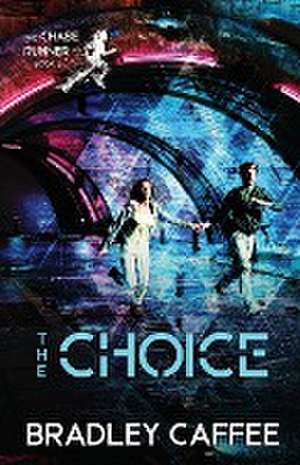 The Choice de Bradley Caffee