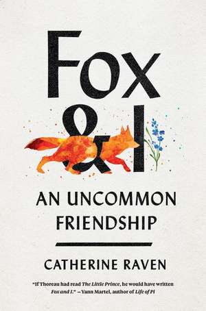 Fox and I de Catherine Raven