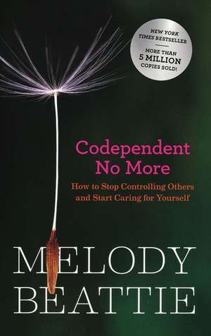 Codependent No More de Melody Beattie