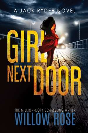 Girl Next Door de Willo Rose