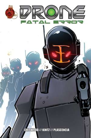 Drone Drone: Fatal Error de Scott Chitwood