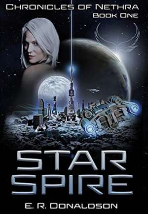 Star Spire de E. R. Donaldson