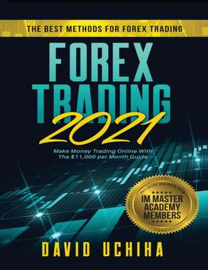 Forex 2021 de David Uchiha