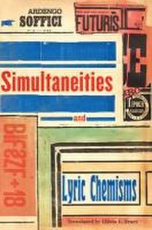 Simultaneities and Lyric Chemisms de Ardengo Soffici