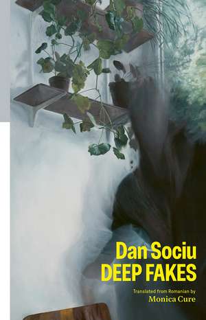 Deep Fakes: Selected Poems de Dan Sociu