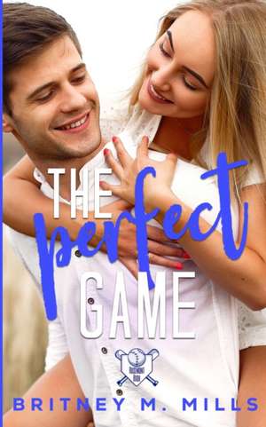 The Perfect Catch de Britney M. Mills