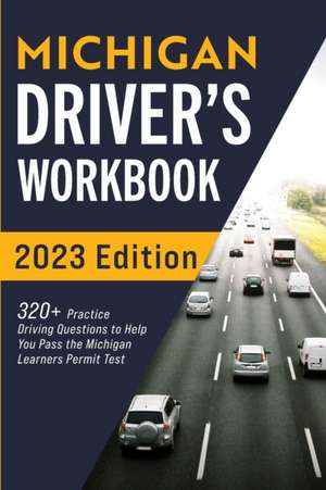 Michigan Driver's Workbook de Connect Prep