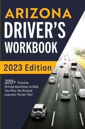 Arizona Driver's Workbook de Connect Prep