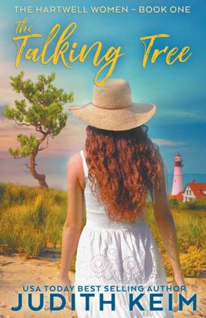 The Talking Tree de Judith Keim
