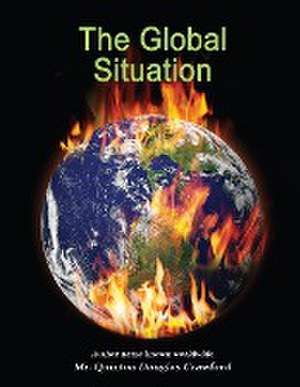 The Global Situation de Quinton Douglas Crawford