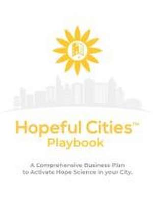 Hopeful Cities Playbook de Kathryn Goetzke