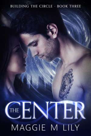 The Center de Maggie M Lily