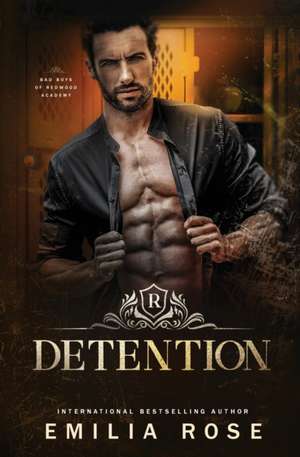 Detention de Emilia Rose