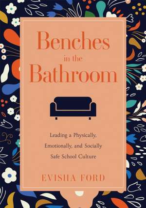 Benches in the Bathroom de Evisha Ford