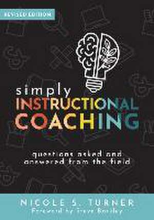 Simply Instructional Coaching de Nicole S Turner