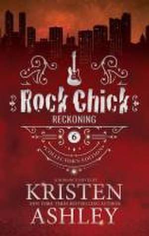 Rock Chick Reckoning Collector's Edition de Kristen Ashley