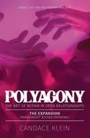 POLYAGONY, the Expansion de Candace Klein