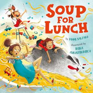 Soup for Lunch de Tammi Salzano