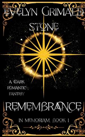 Remembrance de Evelyn Grimald Stone