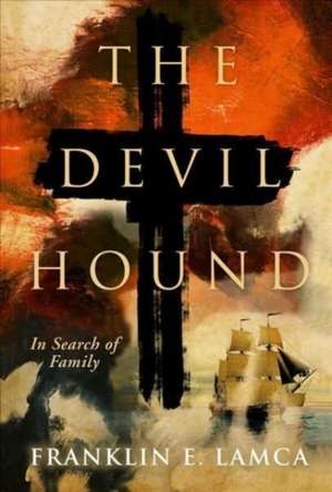 Devil Hound de Franklin E Lamca