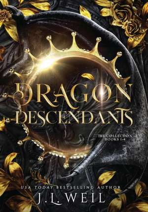 Dragon Descendants de J L Weil