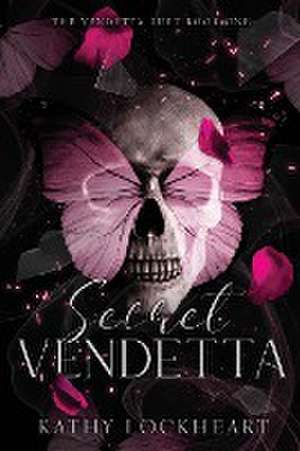 Secret Vendetta de Kathy Lockheart