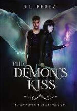 The Demon's Kiss de R L Perez