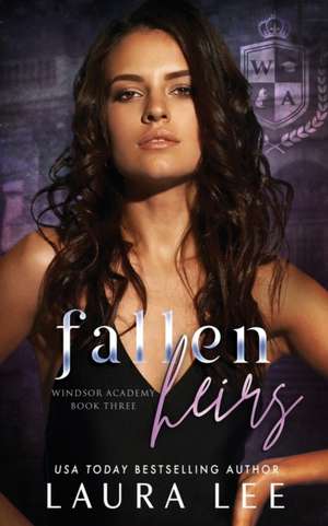 Fallen Heirs de Laura Lee