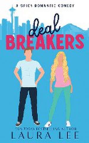 Lee, L: Deal Breakers (Illustrated Cover Edition)