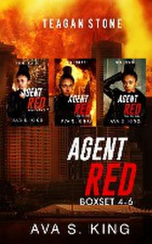 Agent Red Boxset 4-6 de Ava S. King