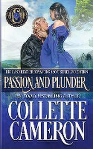 Passion and Plunder de Collette Cameron